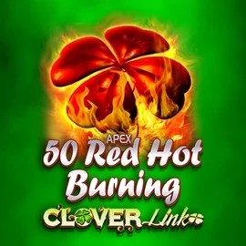 Play 50 Red Hot Burning Clover Links slot by Novomatic on sankran.net