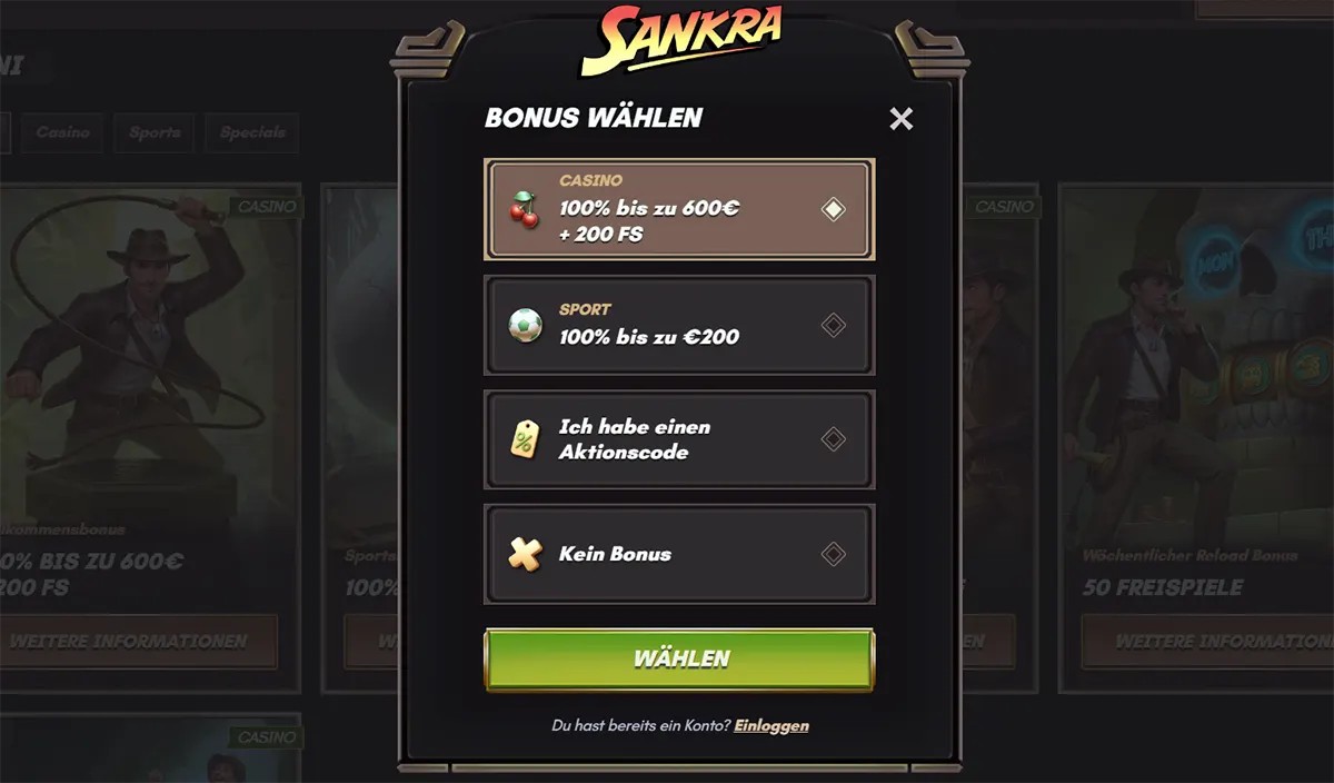 Sankra casino bonus selection popup in German offering 100% bis zu 600€ + 200 Freispiele casino bonus or 100% bis zu €200 sports bonus, with options to enter a promo code or continue without a bonus.